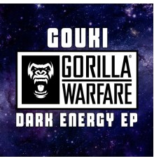 GOUKI - Dark Energy EP