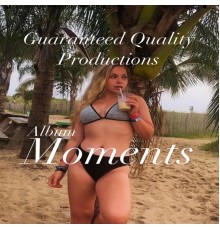 G.Q - Moments