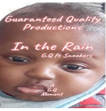 G.Q - In The Rain