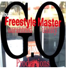 G.Q - The Freestyle Master