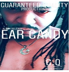 G.Q - Ear Candy