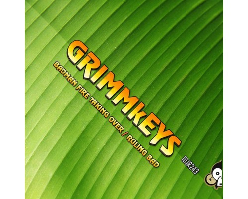 GRIMMkEYS - Badman Fire Taking Over