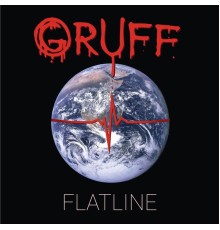 GRUFF - Flatline