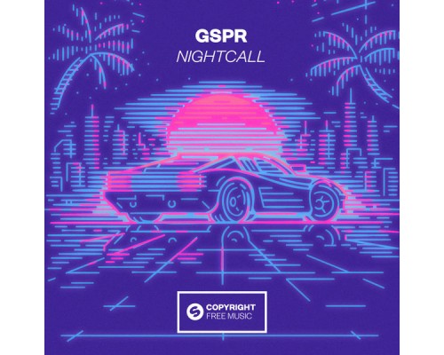 GSPR - Nightcall