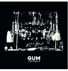 GUMLEGEND - Gum