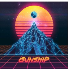 GUNSHIP - GUNSHIP