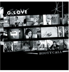 G. Love - Booty Call