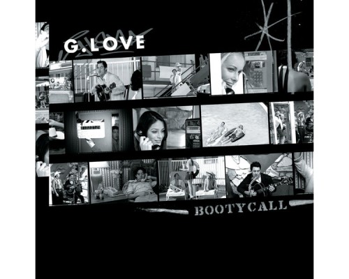 G. Love - Booty Call