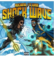 G Wise & Ruciano - ShockWave