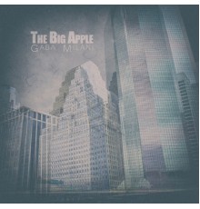 Gaba Milani - The Big Apple