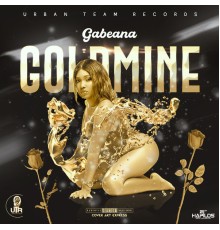 Gabeana - Gold Mine