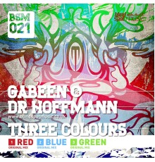 Gabeen & DR Hoffmann - Three Colours