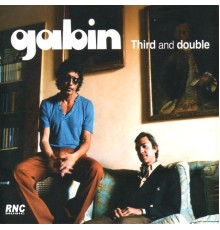 Gabin - Third and Double