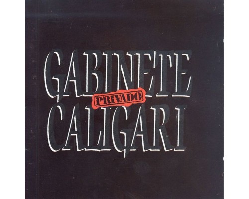 Gabinete Caligari - Privado