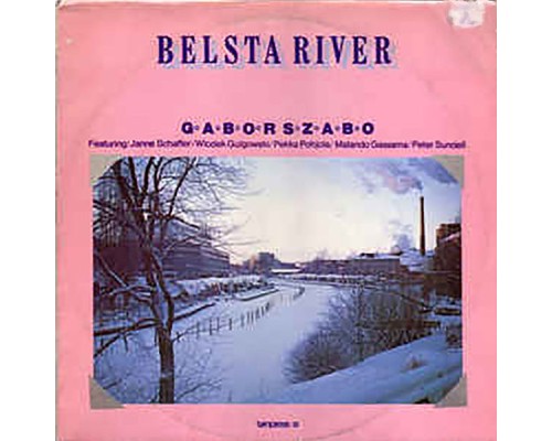 Gabor Szabo - Belsta River