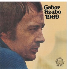 Gabor Szabo - 1969