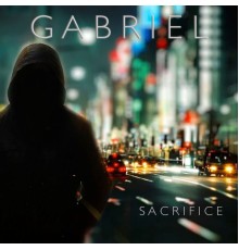 Gabriel - Sacrifice