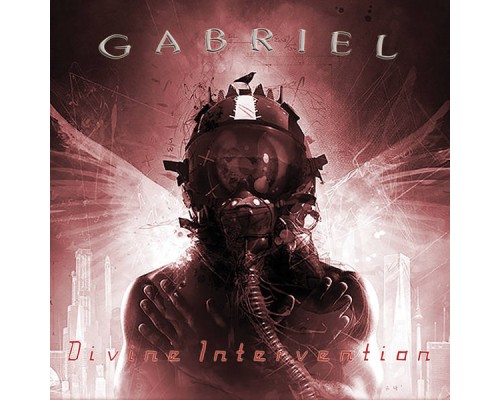 Gabriel - Divine Intervention