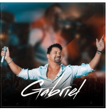 Gabriel - Gabriel Raiz (Ao Vivo)