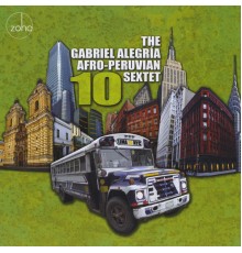 Gabriel Alegria Afro-Peruvian Sextet - 10