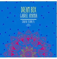 Gabriel Ananda - Dream Box