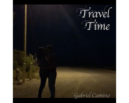 Gabriel Camino - Travel Time