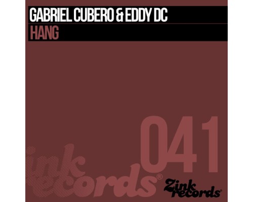 Gabriel Cubero, Eddy Dc - Hang