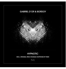 Gabriel D'Or & Bordoy - Hypnotic