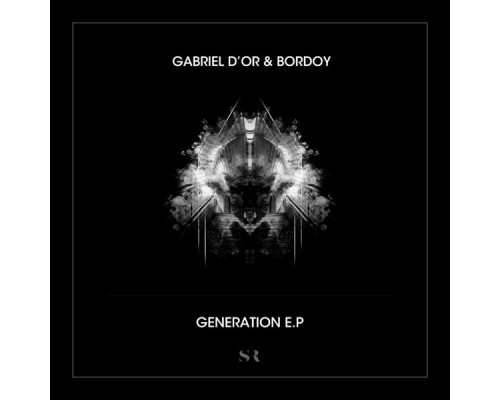 Gabriel D'Or & Bordoy - Generation