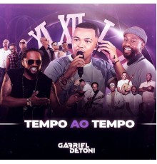 Gabriel Detoni - Tempo Ao Tempo