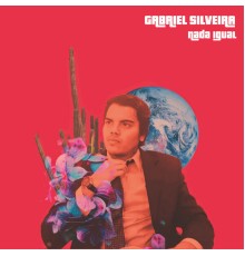 Gabriel Silveira - Nada Igual