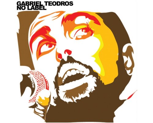 Gabriel Teodros - No Label