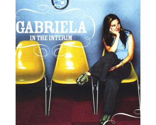 Gabriela - In the Interim