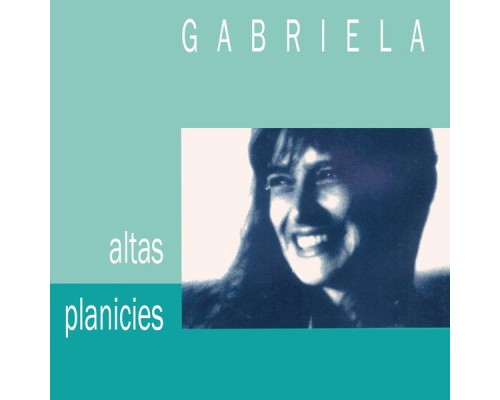 Gabriela - Altas Planicies