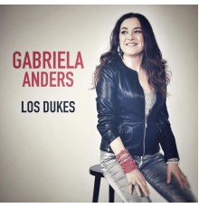 Gabriela Anders - Los Dukes