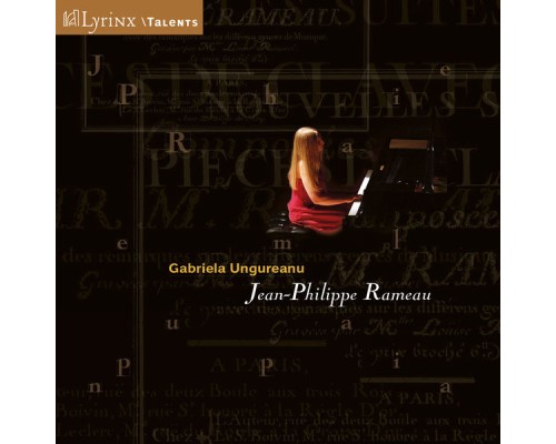 Gabriela Ungureanu - Jean-Philippe Rameau Gabriela Ungureanu - Jean-Philippe Rameau