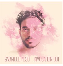 Gabriele Poso - Invocation 001