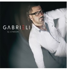 Gabrieli - Új Utakon