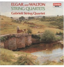 Gabrieli String Quartet - Elgar: String Quartet in E Minor - Walton: String Quartet in A Minor