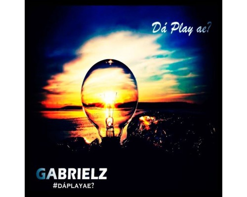 Gabrielz - Dá Play Ae?