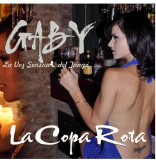 Gaby - La Copa Rota