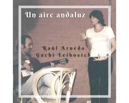 Gachi Leibovich - Un Aire Andaluz