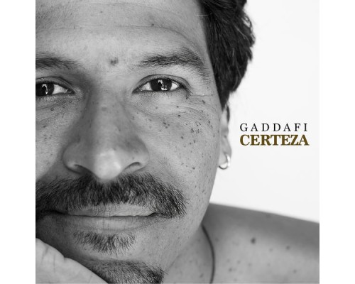 Gaddafi Núñez - Certeza