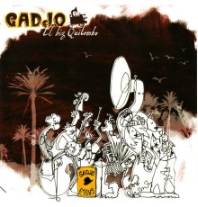 Gadjo - El big Quilombo