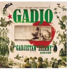 Gadjo - Gadjistan Zizany