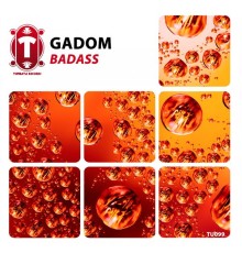 Gadom - Badass