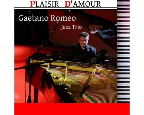 Gaetano Romeo - Plaisir d'amour