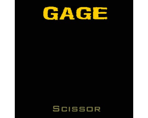 Gage - Scissor