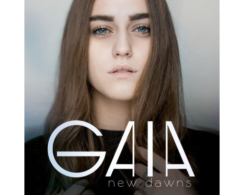 Gaia - New Dawns