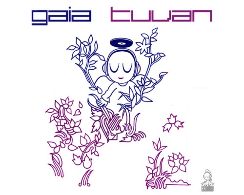 Gaia - Tuvan